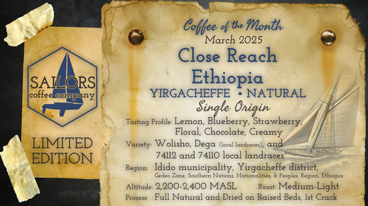 Limited-Edition, Coffee of the Month for March 2025: Close Reach Ethiopia Idido Yirgacheffe (Natural)