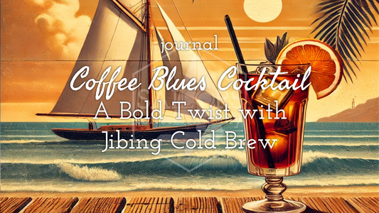 Coffee Blues Cocktail – A Bold Twist with Jibing Cold Brew