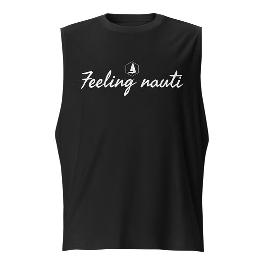 Muscle Shirt (Feeling nauti)