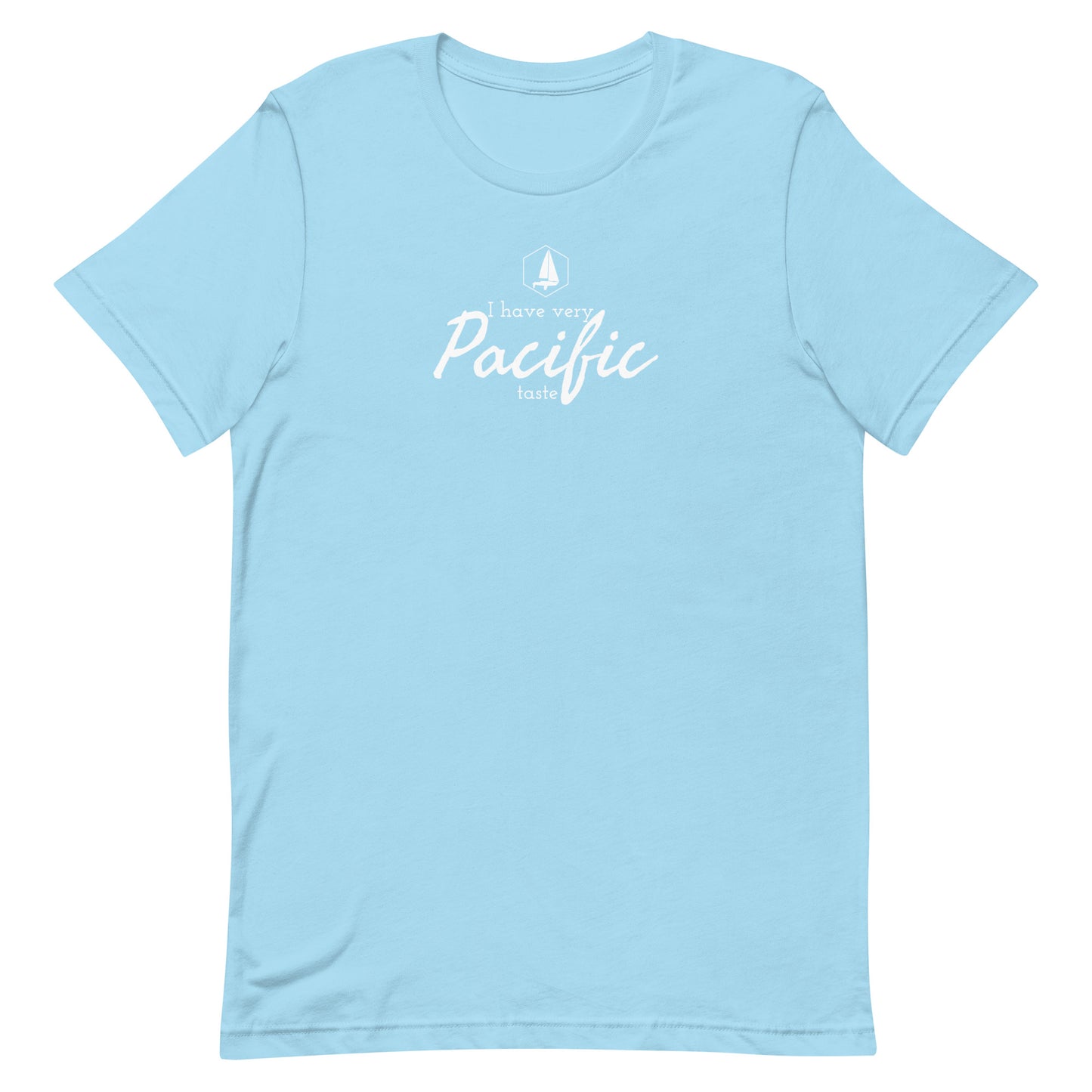 Unisex t-shirt (I have very Pacific taste)