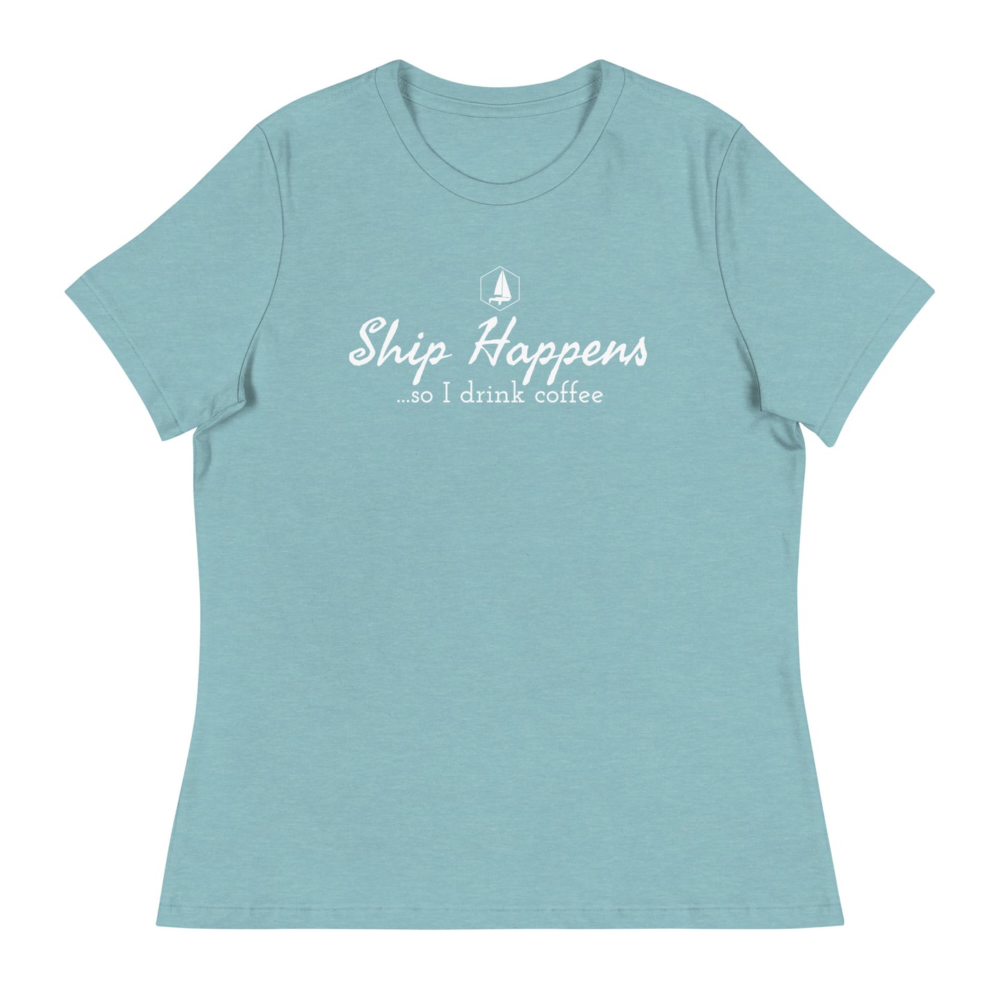 Women's Relaxed T-Shirt (Ship Happens)