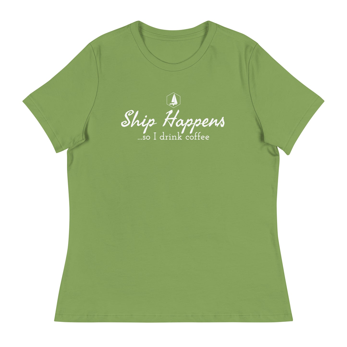 Women's Relaxed T-Shirt (Ship Happens)